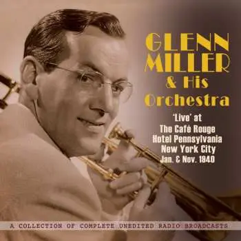 2CD Glenn Miller: Live At Cafe Rouge