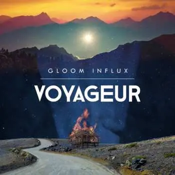 LP Gloom Influx: Voyageur