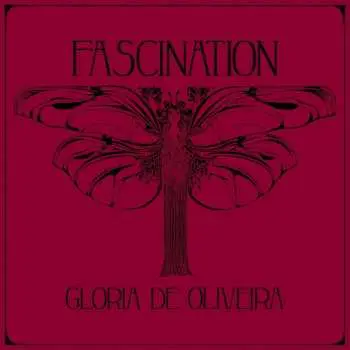 CD Gloria Endres de Oliveira: Fascination LTD