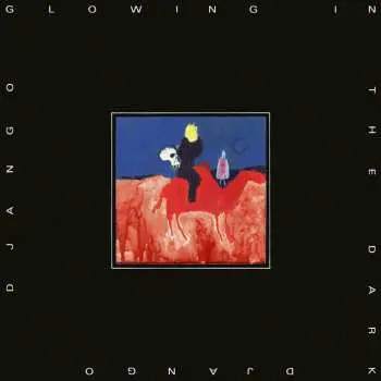 LP Django Django: Glowing In The Dark