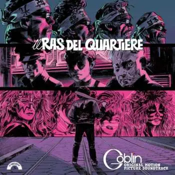 LP Goblin: Il Ras Del Quartiere - O.s.t.