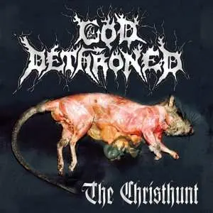 LP God Dethroned: The Christhunt