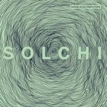 CD Godblesscomputers: Solchi