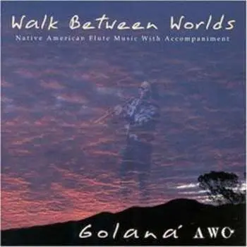 CD Golaná: Walk Between Worlds