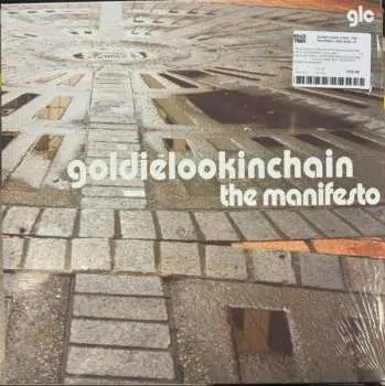 LP Goldie Lookin Chain: The Manifesto LTD