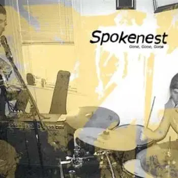 LP Spokenest: Gone, Gone, Gone