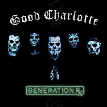 LP Good Charlotte: Generation Rx