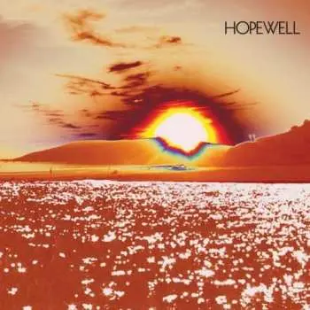 LP Hopewell: Good Good Desperation