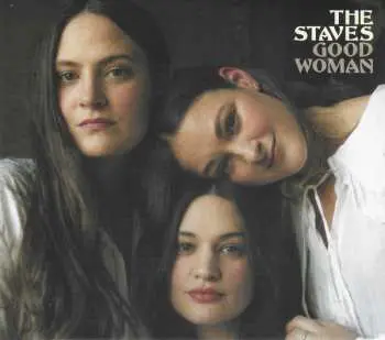 CD The Staves: Good Woman