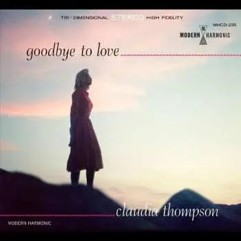 CD Claudia Thompson: Goodbye To Love