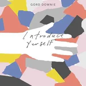CD Gordon Downie: Introduce Yerself