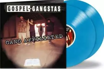 2LP Gospel Gangstaz: Gang Affiliated CLR