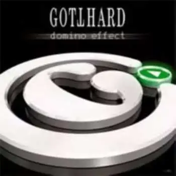CD Gotthard: Domino Effect
