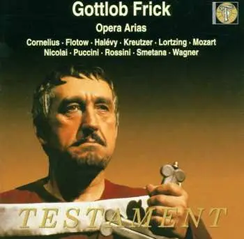 CD Gottlob Frick: Opera Arias