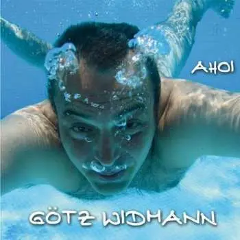 CD Götz Widmann: Ahoi