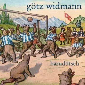 CD Götz Widmann: Bärndütsch