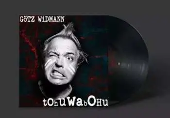 LP Götz Widmann: Tohuwabohu