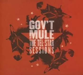 CD Gov't Mule: The Tel★Star Sessions DIGI