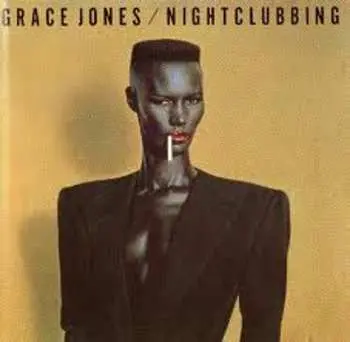 LP Grace Jones: Nightclubbing