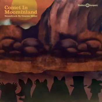 LP Graeme Miller: Comet In Moominland