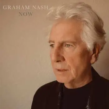 LP Graham Nash: Now