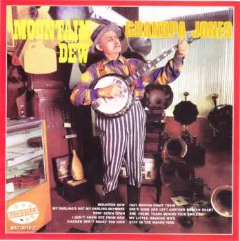 CD Grandpa Jones: Mountain Dew