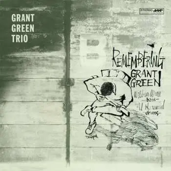 LP Grant Green: Remembering LTD