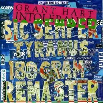LP Grant Hart: Intolerance