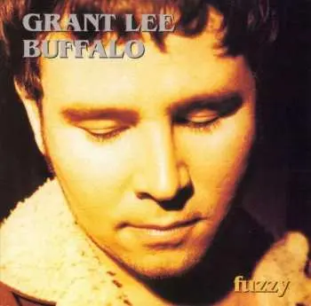 LP Grant Lee Buffalo: Fuzzy CLR