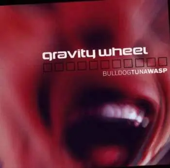 CD Gravity Wheel: Bulldogtunawasp