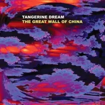 CD Tangerine Dream: The Great Wall Of China