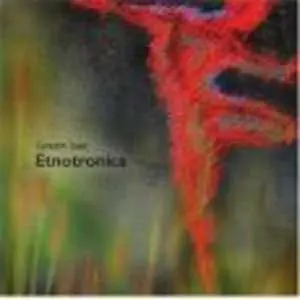 CD Green Isac: Etnotronica