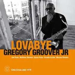 CD Gregory Goover Jr: Lovabye