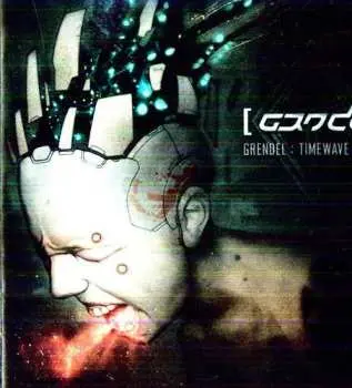 CD Grendel: Timewave Zero