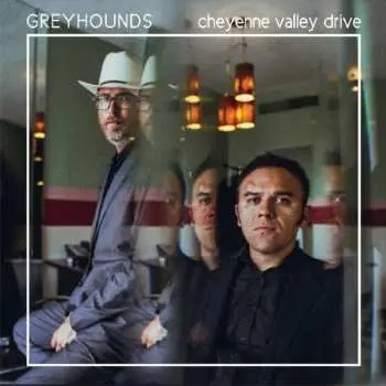 CD Greyhounds: Cheyenne Valley Drive