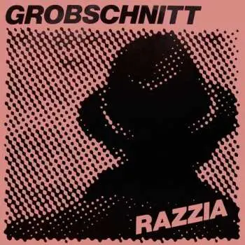CD Grobschnitt: Razzia