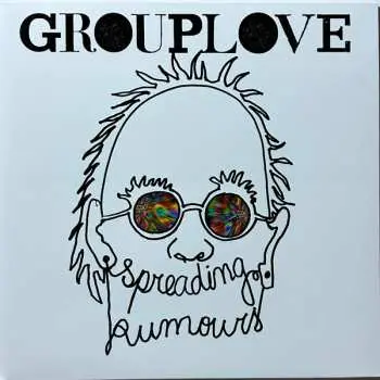 LP Grouplove: Spreading Rumours