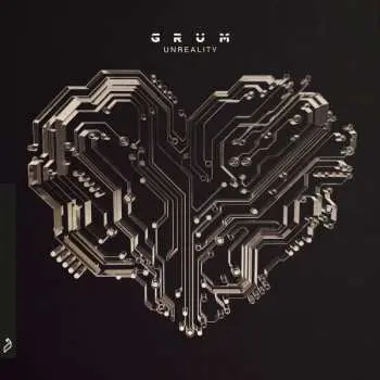 2LP Grum: Unreality