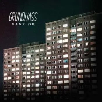 LP Grundhass: Ganz OK CLR