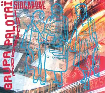 CD Grupa Palotaï: Singapore