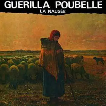 CD Guerilla Poubelle: La Nausée