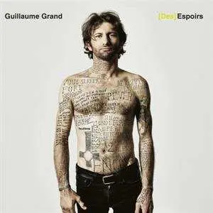 CD Guillaume Grand: [Des] Espoirs