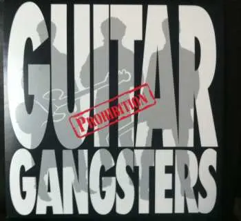 LP Guitar Gangsters: Prohibition