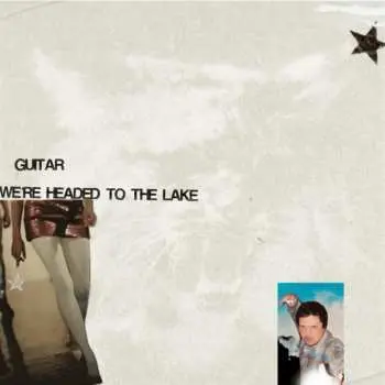CD Gui.tar: We're Headed To The Lake