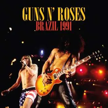 2CD Guns N' Roses: Brazil 1991 (2cd)
