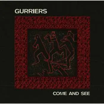 LP Gurriers: Come And See CLR | LTD