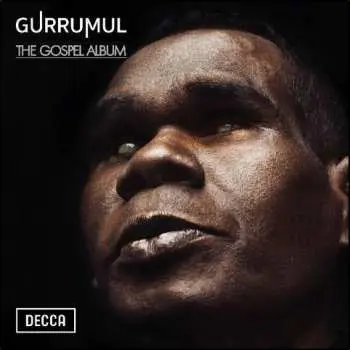 2LP Gurrumul Yunupingu: The Gospel Album CLR