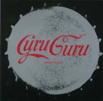 CD Guru Guru: Tango Fango