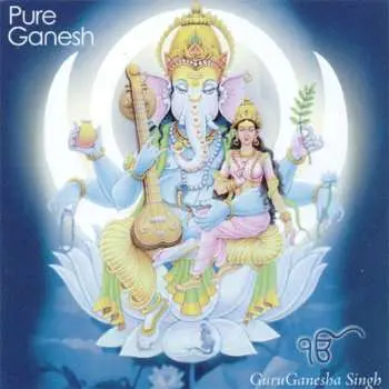 CD GuruGanesha Singh: Pure Ganesh