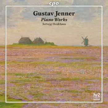 CD Gustav Jenner: Piano Works